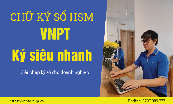 Chữ ký số HSM VNPT