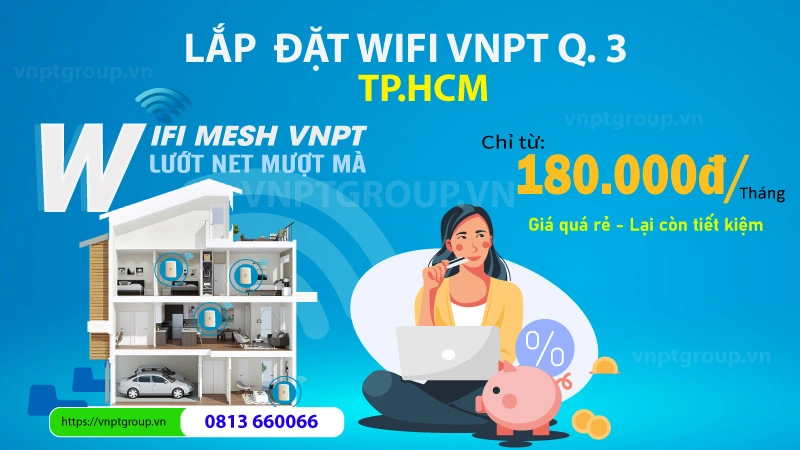 Khuyến mãi Internet Wifi VNPT Quận 3