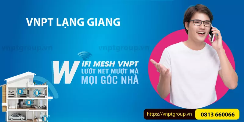 đăng ký mạng cáp quang VNPT Huyện Lạng Giang