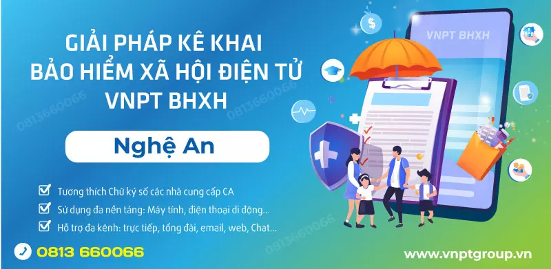 Gói cước phần mềm hỗ trợ khai BHXH VNPT tại Nghệ An