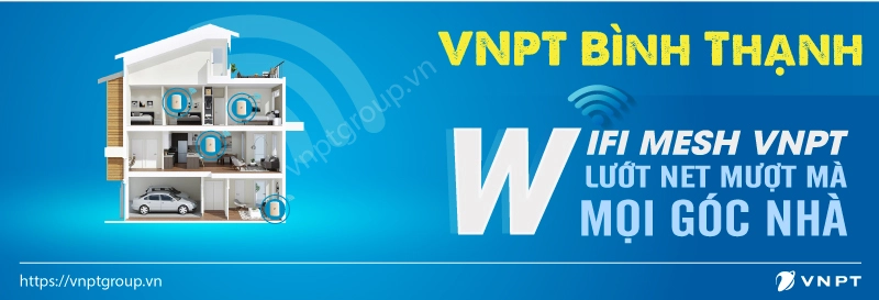 Đăng ký lắp mạng wifi VNPT tại Bình Thạnh 