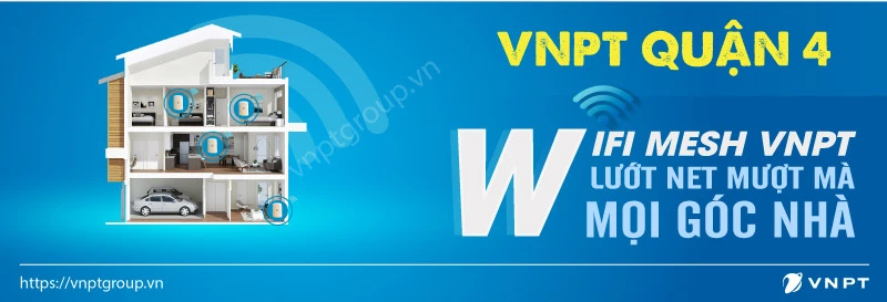 khuyến mãi lắp internet WIFI VNPT tại Quận 4