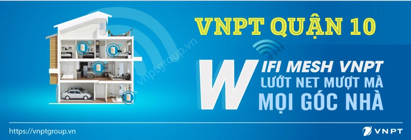 gói internet wifi VNPT Quận 10