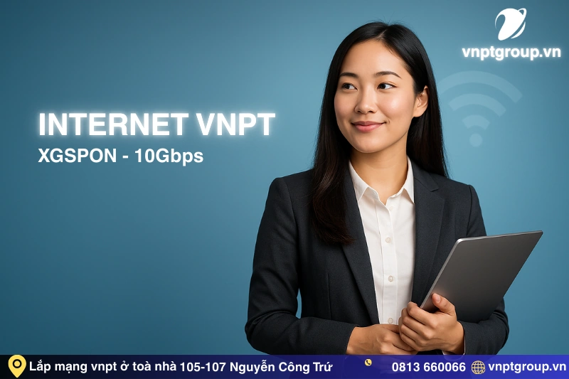 Bảng giá đăng ký Internet VNPT tại 105-107 Nguyễn Công Trứ mới nhất